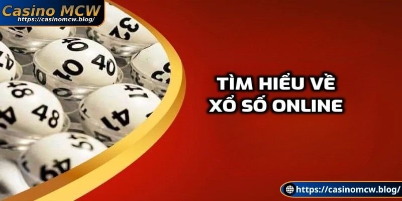 Đôi nét về xổ số online tại Casino MCW